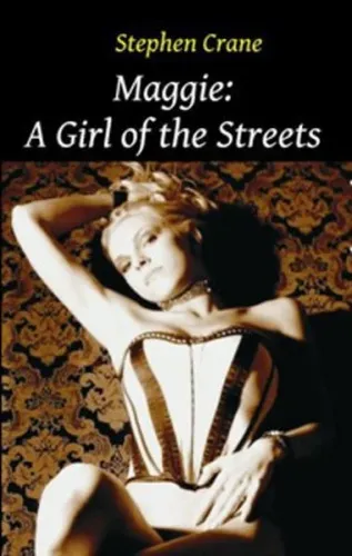Maggie A Girl Of The Streets