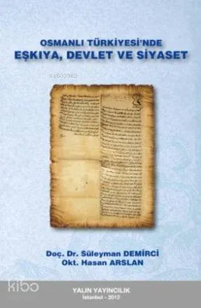 Osmanlı Türkiyesinde Eşkıya, Devlet ve Siyaset