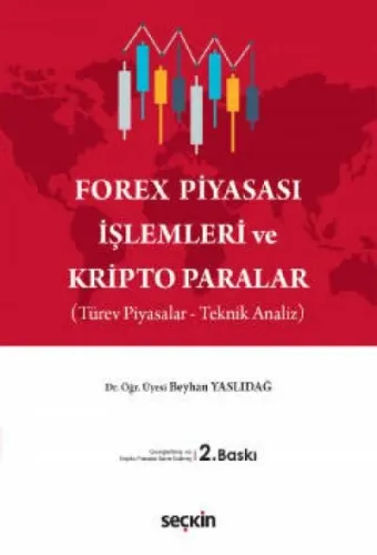 Forex Piyasası İşlemleri veKripto Paralar