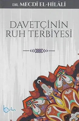Davetçinin Ruh Terbiyesi
