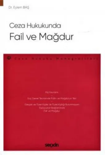 Ceza Hukukunda Fail ve Mağdur