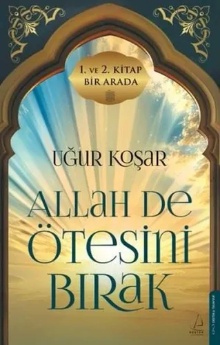 Allah De Ötesini Bırak 1 ve 2. Cilt Özel Baskı - 2 Kitap Bir Arada (Ciltli)