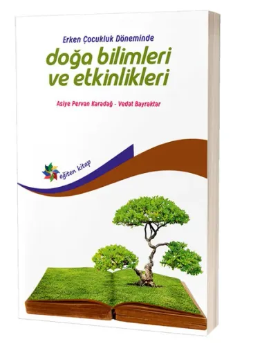 Erken Çocukluk Döneminde Doğa Bilimleri ve Etkinlikleri