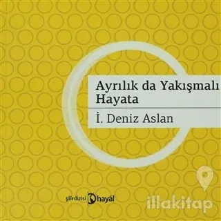 Ayrılık da Yakışmalı Hayata