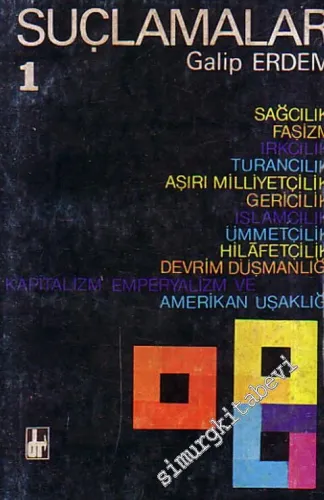 Suçlamalar 1: Sağcılık, Faşizm -