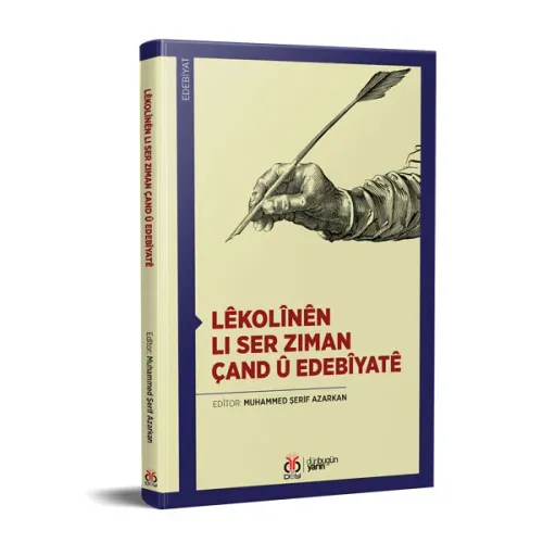 Lêkolînên li Ser Ziman, Çand û Edebîyatê Rengin Arslan Söner Lêkolînên li Ser Ziman, Çand û Edebîyatê Rengin Arslan Söner