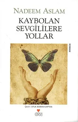 Kaybolan Sevgililere Yollar