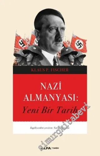 Nazi Almanyası - Yeni Bir Tarih -