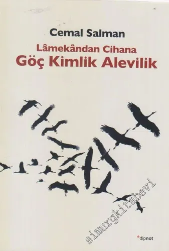 Lamekandan Cihana Göç Kimlik Alevilik -