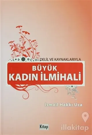 Büyük Kadın İlmihali (Ciltli)
