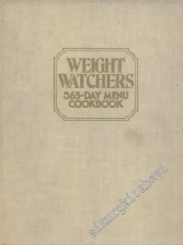Weight Watchers: 365 Day Menu Cookbook -