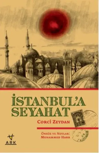 İstanbul'a Seyahat - Ark Kitapları - Selam Kitap