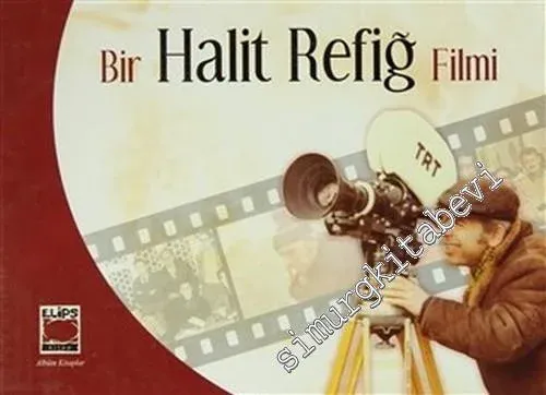 Bir Halit Refiğ Filmi -         2007