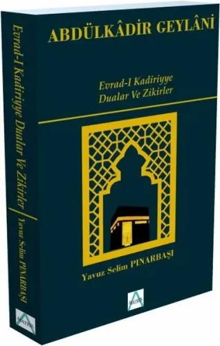Evrad-i Kadiriyye Dualar Ve Zikirler