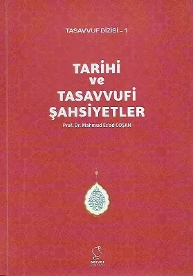 Tarihi ve Tasavvufi Şahsiyetler