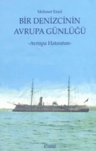 Bir Denizci Avrupa Günlüğü