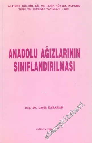 Anadolu Ağızlarının Sınıflandırılması -        1996