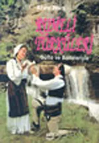 Rumeli Türküleri; Güfte ve Besteleriyle
