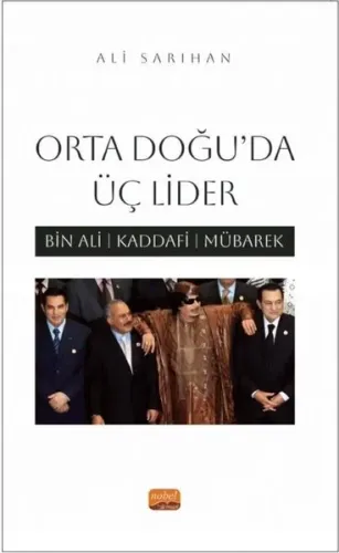 Orta Doğu'da Üç Lider