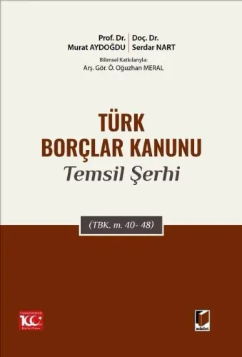 Türk Borçlar Kanunu Temsil Şerhi (TBK. m. 40-48)