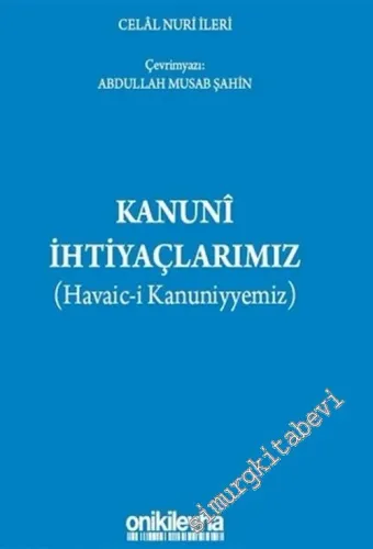 Kanuni İhtiyaçlarımız : Havaic-i Kanuniyyemiz -        2017