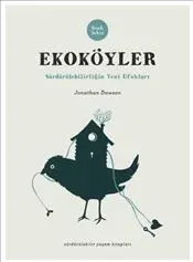 Ekoköyler: Sürdürülebilirliğin Yeni Ufukları