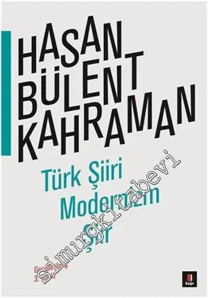 Türk Şiiri Modernizm Şiir -         2015