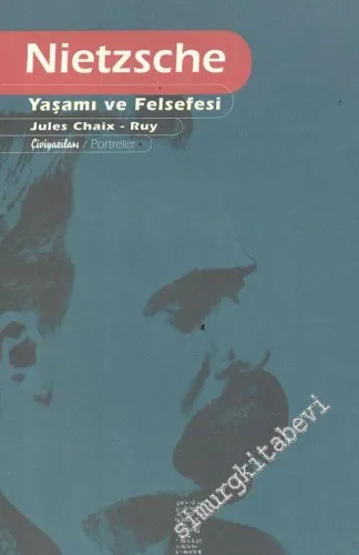 Nietzsche Yaşamı ve Felsefesi -        2000