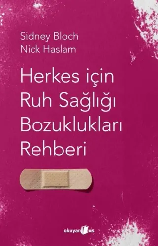 Herkes İçin Ruh Sağlığı Bozuklukları Rehberi
