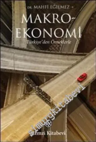 MakroEkonomi Türkiye'den Örneklerle -         2018