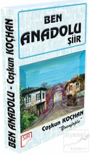Ben Anadolu
