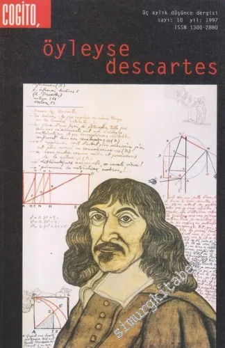 Cogito: Üç Aylık Düşünce Dergisi - Dosya: Öyleyse Descartes - Sayı: 10