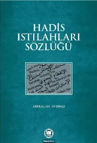 Hadis Istılahları Sözlüğü