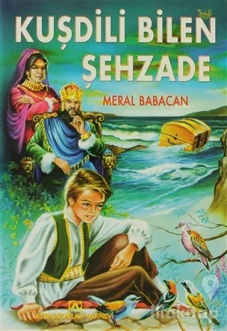 Kuşdili Bilen Şehzade