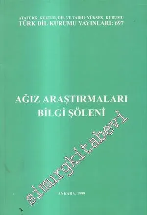 Ağız Araştırmaları Bilgi Şöleni -        1999