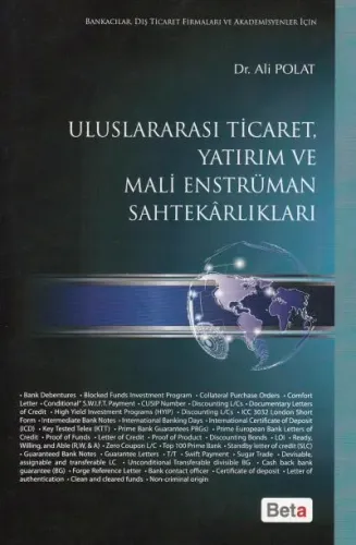 Uluslalararası Ticaret, Yatırım Ve Mali Enstrüman Sahtekarlıkları