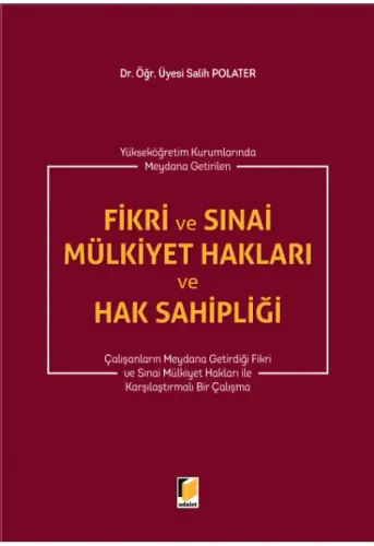 Fikri ve Sınai Mülkiyet Hakları ve Hak Sahipliği
