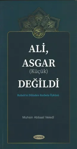 Ali, Asgar (Küçük) Değildi