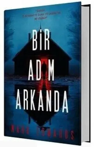Bir Adım Arkanda (Ciltli)