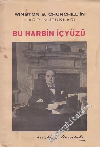 Winston S. Churchill'in Harp Nutukları - Bu Harbin İçyüzü -