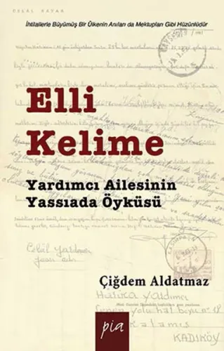 Elli Kelime; Yardımcı Ailesinin Yassıada Öyküsü