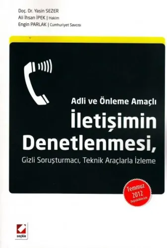 Adli Ve Önleme Amaçlı İletişimin Denetlenmesi