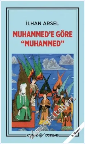 Muhammed’e Göre Muhammed