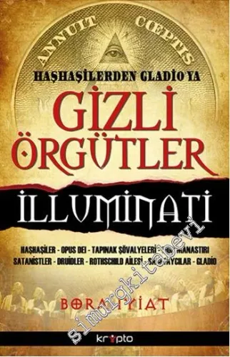 Gizli Örgütler: Haşhaşilerden Gladio'ya -         2023