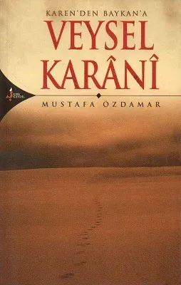 Karen'den Baykan'a Veysel Karani