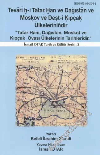 Tatar Hanı, Dağıstan, Moskof ve Kıpçak Ovası Ülkelerinin Tarihidir -