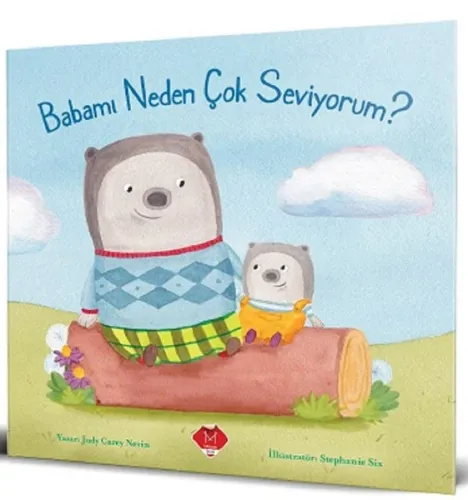 Babamı Neden Çok Seviyorum