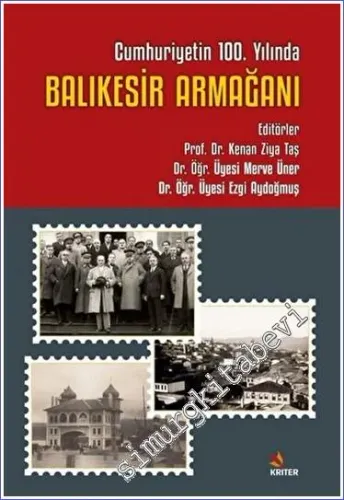 Cumhuriyetin 100. Yılında Balıkesir Armağanı - 2023