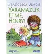 Felaket Henry Yaramazlık Etme Henry