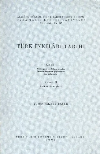 Türk İnkılabı Tarihi Cilt:II / Kısım:II